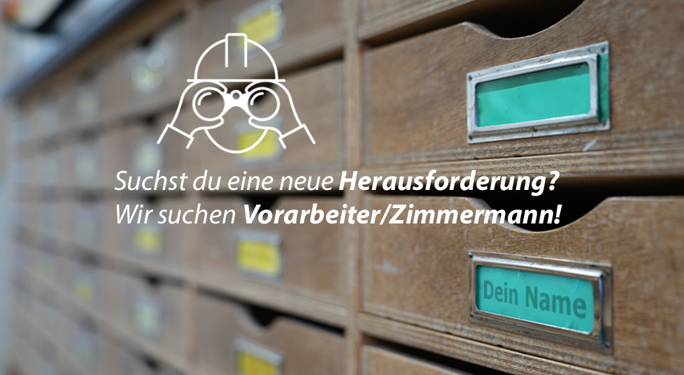 Seitenbild Wir Stellen ein:<br>Vorarbeiter, Zimmermann